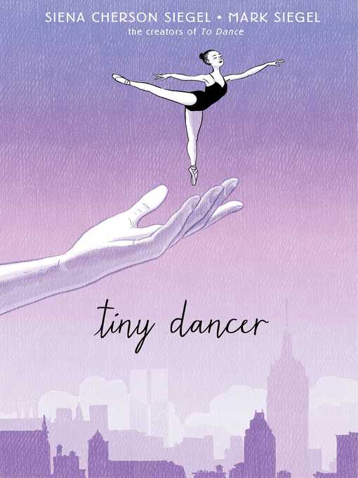Title details for Tiny Dancer by Siena Cherson Siegel - Wait list